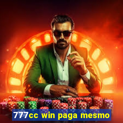 777cc win paga mesmo